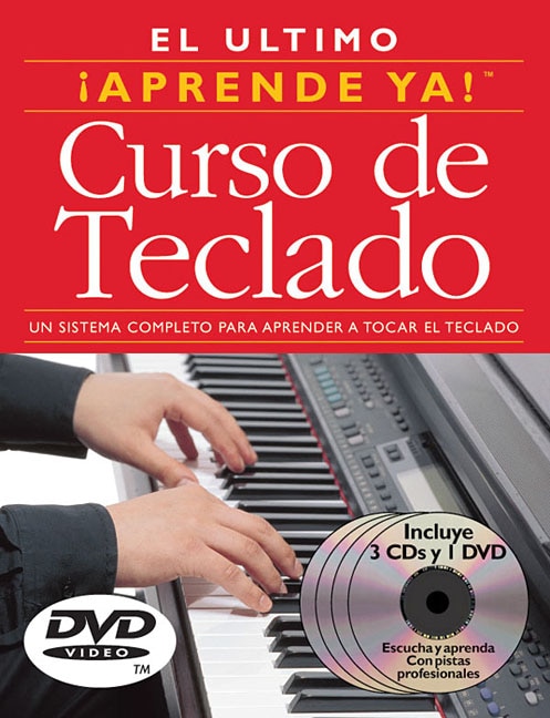 Aprende Ya! Curso de Teclado: 3 Books/3 CDs/1 DVD Boxed Set