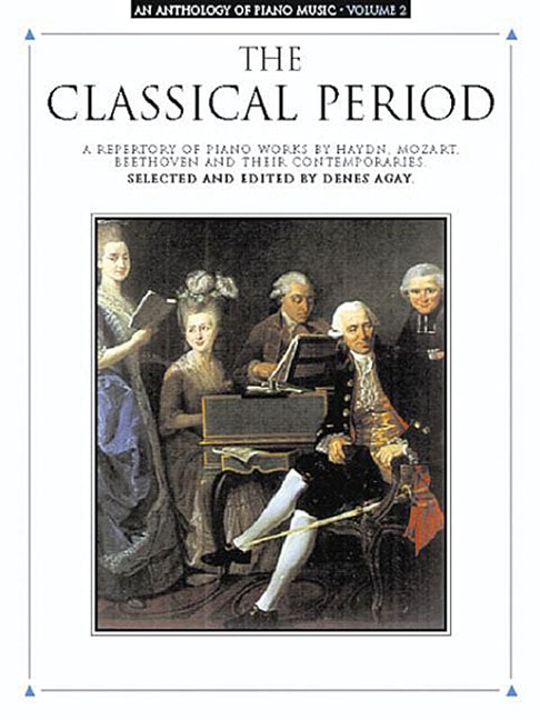 Front cover_An Anthology of Piano Music Volume 2: The Classical Period