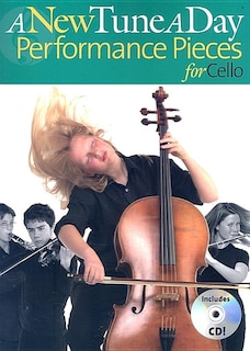 A New Tune A Day - Performance Pieces For Cello: Book, CD