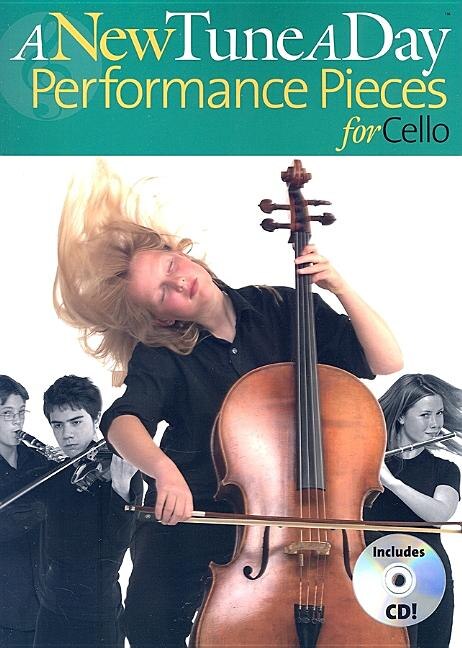 A New Tune A Day - Performance Pieces For Cello: Book, CD