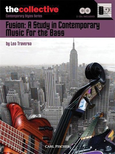 Fusion: A Study In Contemporary Music For The Bass: The Collective: Contemporary Styles Series