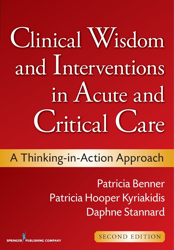 Front cover_Clinical Wisdom And Interventions In Acute And Critical Care