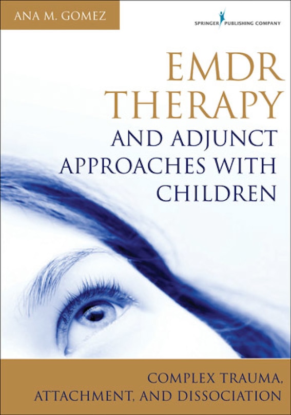 Front cover_Emdr Therapy And Adjunct Approaches With Children