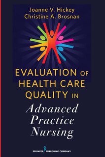 Front cover_Evaluation of Health Care Quality in Advanced Practice Nursing