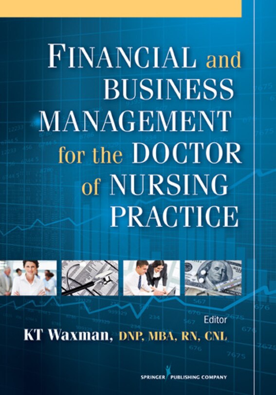 Front cover_Financial and Business Management For the Doctor of Nursing Practice