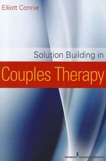 Front cover_Solution Building In Couples Therapy