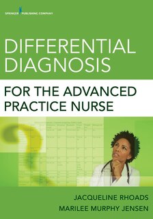 Front cover_Differential Diagnosis For The Advanced Practice Nurse