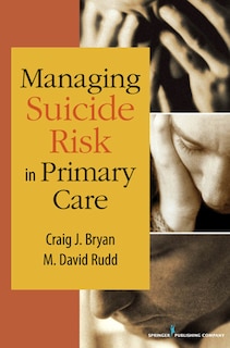 Front cover_Managing Suicide Risk in Primary Care