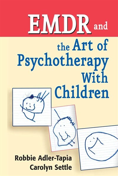 Front cover_EMDR and the Art of Psychotherapy With Children