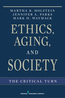 Front cover_Ethics, Aging, And Society