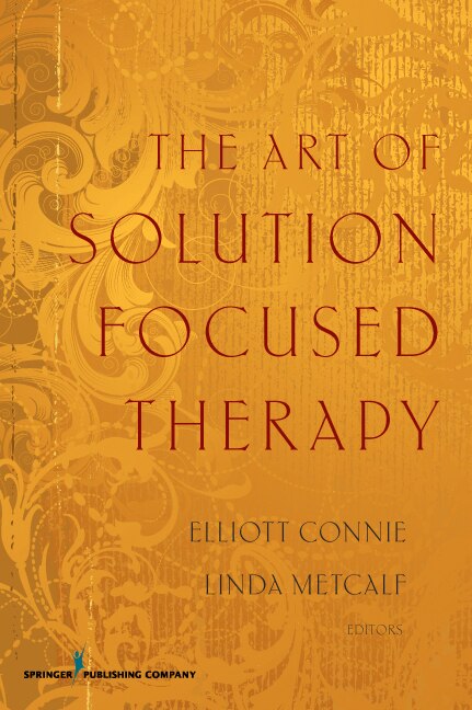 Front cover_The Art of Solution Focused Therapy