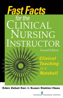 Couverture_Fast Facts For The Clinical Nursing Instructor