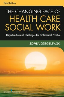 Front cover_The Changing Face Of Health Care Social Work