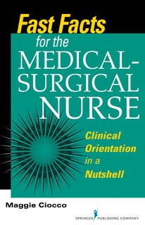 Front cover_Fast Facts For The Medical- Surgical Nurse