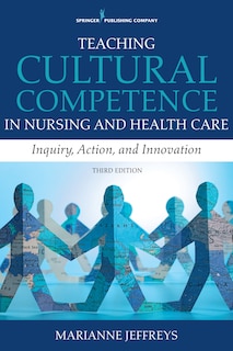 Front cover_Teaching Cultural Competence In Nursing And Health Care