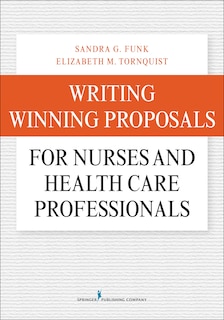 Couverture_Writing Winning Proposals For Nurses And Health Care Professionals