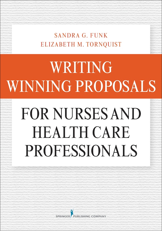 Couverture_Writing Winning Proposals For Nurses And Health Care Professionals