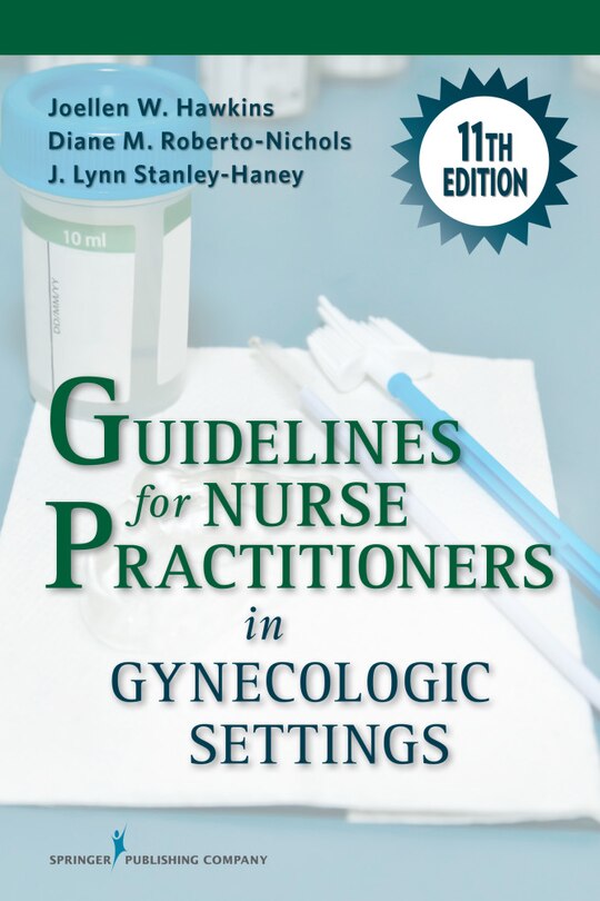 Front cover_Guidelines For Nurse Practitioners In Gynecologic Settings