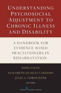Front cover_Understanding Psychosocial Adjustment To Chronic Illness And Disability