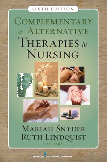 Front cover_Complementary and Alternative Therapies in Nursing
