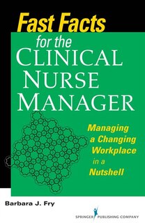 Couverture_Fast Facts for the Clinical Nurse Manager