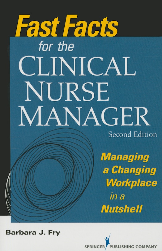 Front cover_Fast Facts For The Clinical Nurse Manager