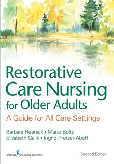 Front cover_Restorative Care Nursing For Older Adults