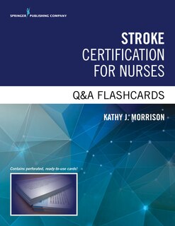 Front cover_Stroke Certification For Nurses Q And A Flashcards