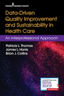 Front cover_Data-driven Quality Improvement And Sustainability In Health Care