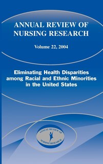 Front cover_Annual Review of Nursing Research, Volume 22, 2004