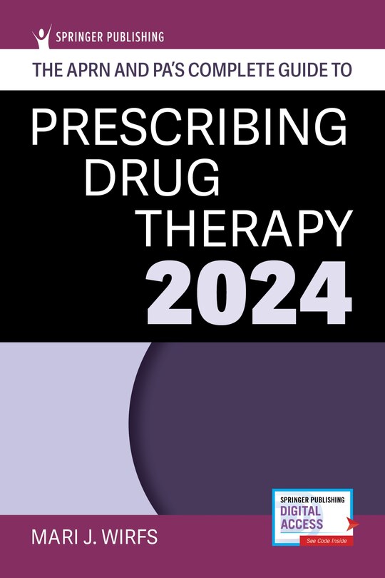 Front cover_APRN and PA's Complete Guide to Prescribing Drug Therapy 2024