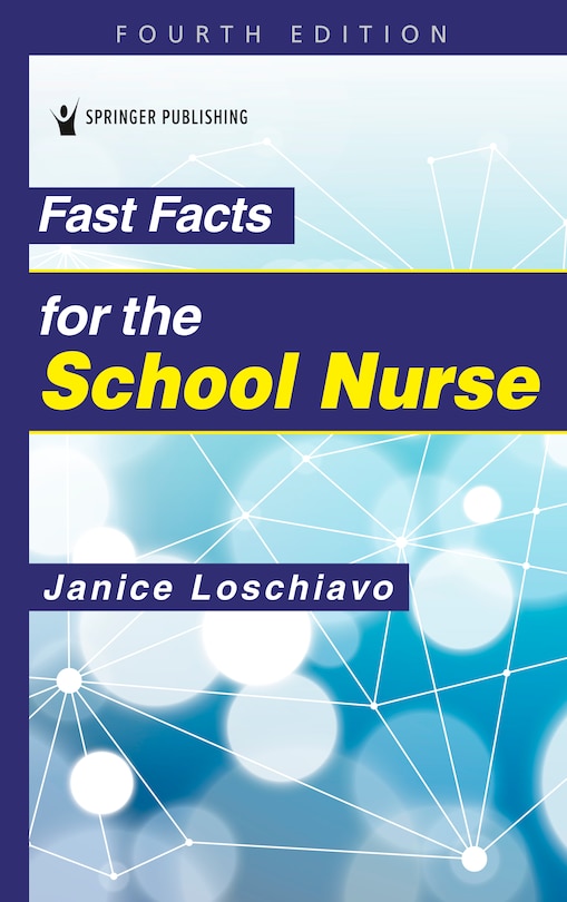 Couverture_Fast Facts for the School Nurse