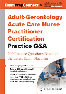 Front cover_Adult-Gerontology Acute Care Nurse Practitioner Certification Practice Q