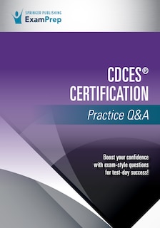 Front cover_CDCES Certification Practice Q and A