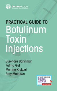 Front cover_Practical Guide To Botulinum Toxin Injections