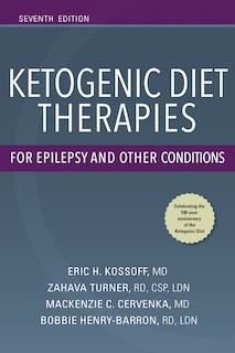 Front cover_Ketogenic Diet Therapies For Epilepsy And Other Conditions