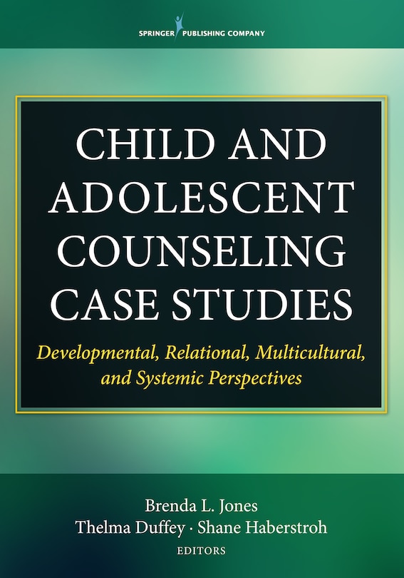 Couverture_Child And Adolescent Counseling Case Studies