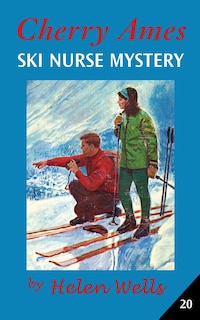 Front cover_Cherry Ames, Ski Nurse Mystery
