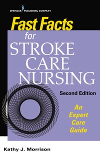 Front cover_Fast Facts For Stroke Care Nursing
