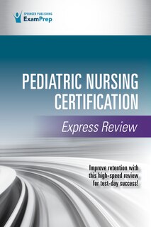 Couverture_Pediatric Nursing Certification Express Review