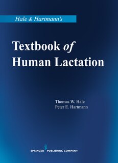 Front cover_Hale And Hartmann's Textbook Of Human Lactation