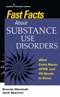 Couverture_Fast Facts About Substance Use Disorders