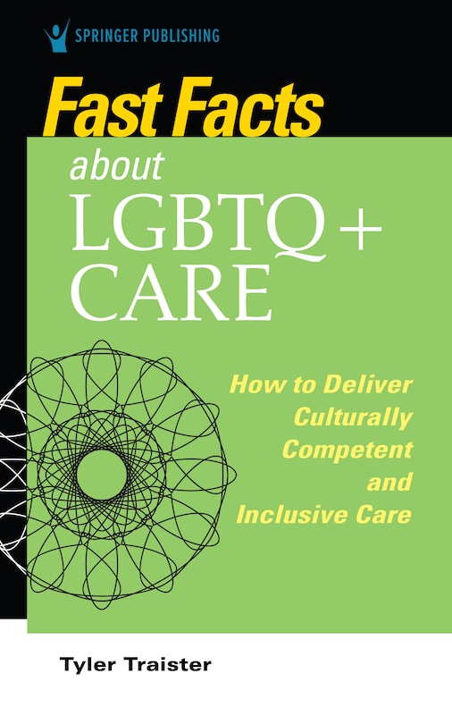 Front cover_Fast Facts About Lgbtq+ Care For Nurses