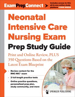 Couverture_Neonatal Intensive Care Nursing Exam Prep Study Guide