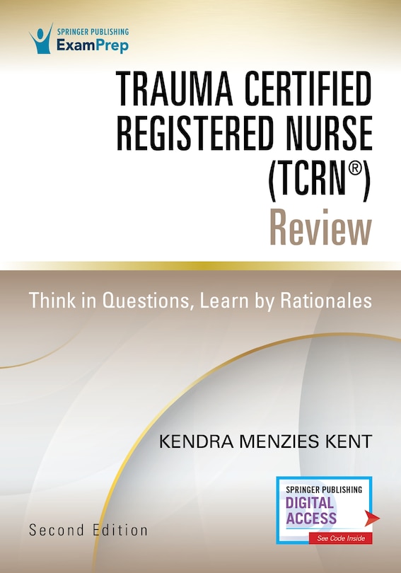 Front cover_Trauma Certified Registered Nurse (TCRN ) Review