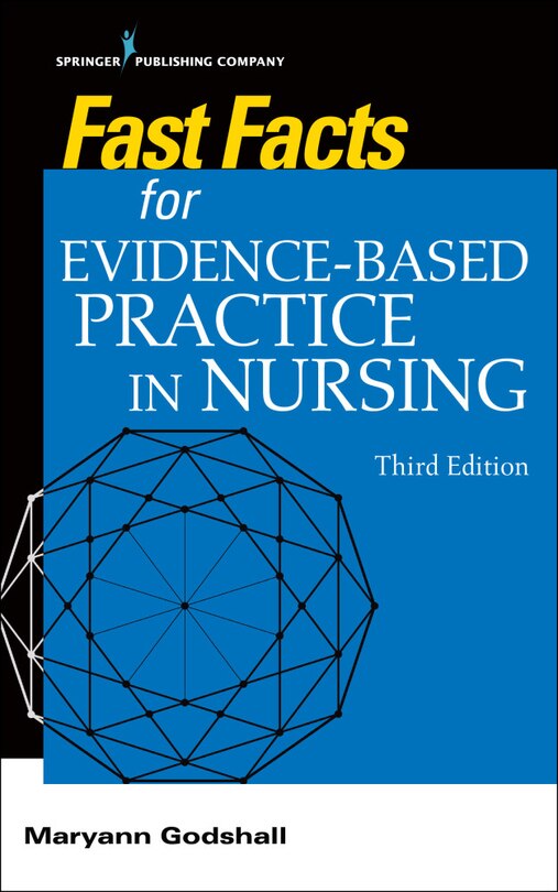 Front cover_Fast Facts For Evidence-based Practice In Nursing