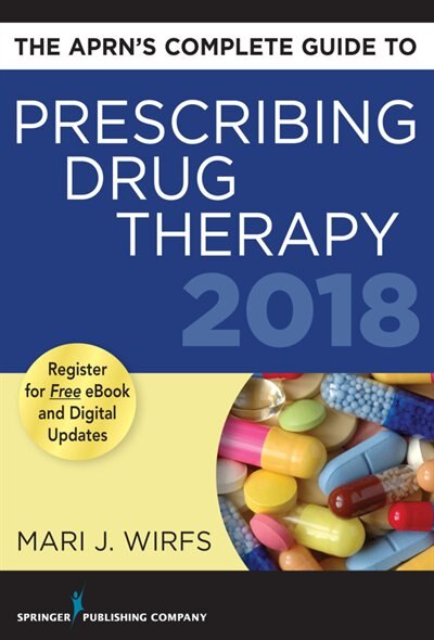Front cover_The Aprn's Complete Guide To Prescribing Drug Therapy 2018