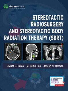 Front cover_Stereotactic Radiosurgery And Stereotactic Body Radiation Therapy (sbrt)