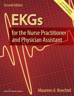 Front cover_Ekgs For The Nurse Practitioner And Physician Assistant