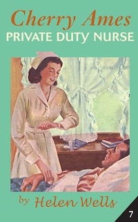 Couverture_Cherry Ames, Private Duty Nurse